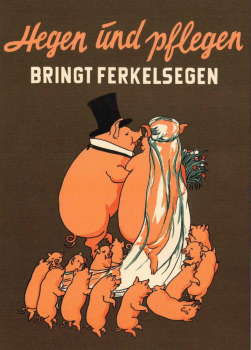 „Ferkelsegen“ DDR-Propagandaplakat - Postkarte, Größe: 10,5x14,8cm