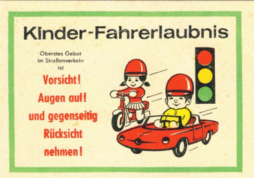 „Kinder-Fahrerlaubnis“ DDR - Postkarte, Größe: 10,5x14,8cm