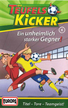 "Die Teufelskicker" - Ein unheimlich starker Gegner, Folge 6 MC-Hörspiel von 2006 - GEBRAUCHT