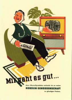 „Mir geht es gut“ DDR-Agitationsplakat- Postkarte, Größe: 10,5x14,8cm