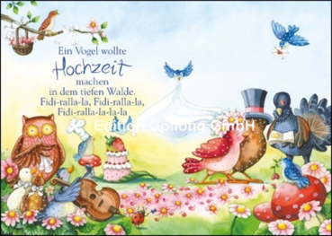 Nina Chen "Ein Vogel wollte Hochzeit machen,..." Postkarte, Größe: 10,5x14,8cm