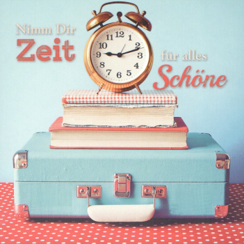 Edition Gollong "Nimm Dir Zeit..." Wecker, Koffer Größe: 14x14cm