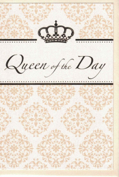„Queen of the Day“: Doppelkarte 12x17,2cm
